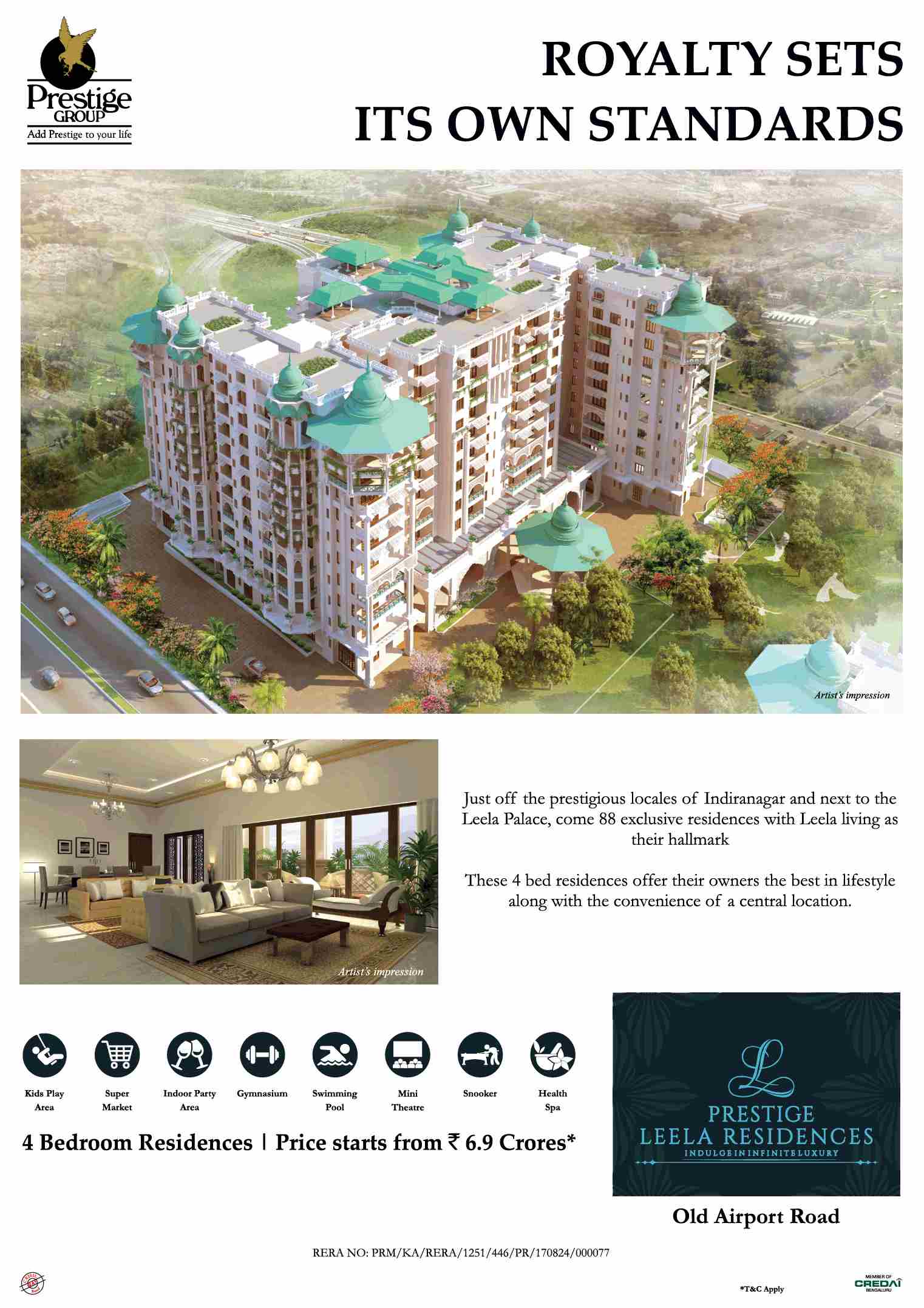 Own luxurious 4 bed residences @ Rs 6.9 cr at Prestige Leela Residences in Bangalore